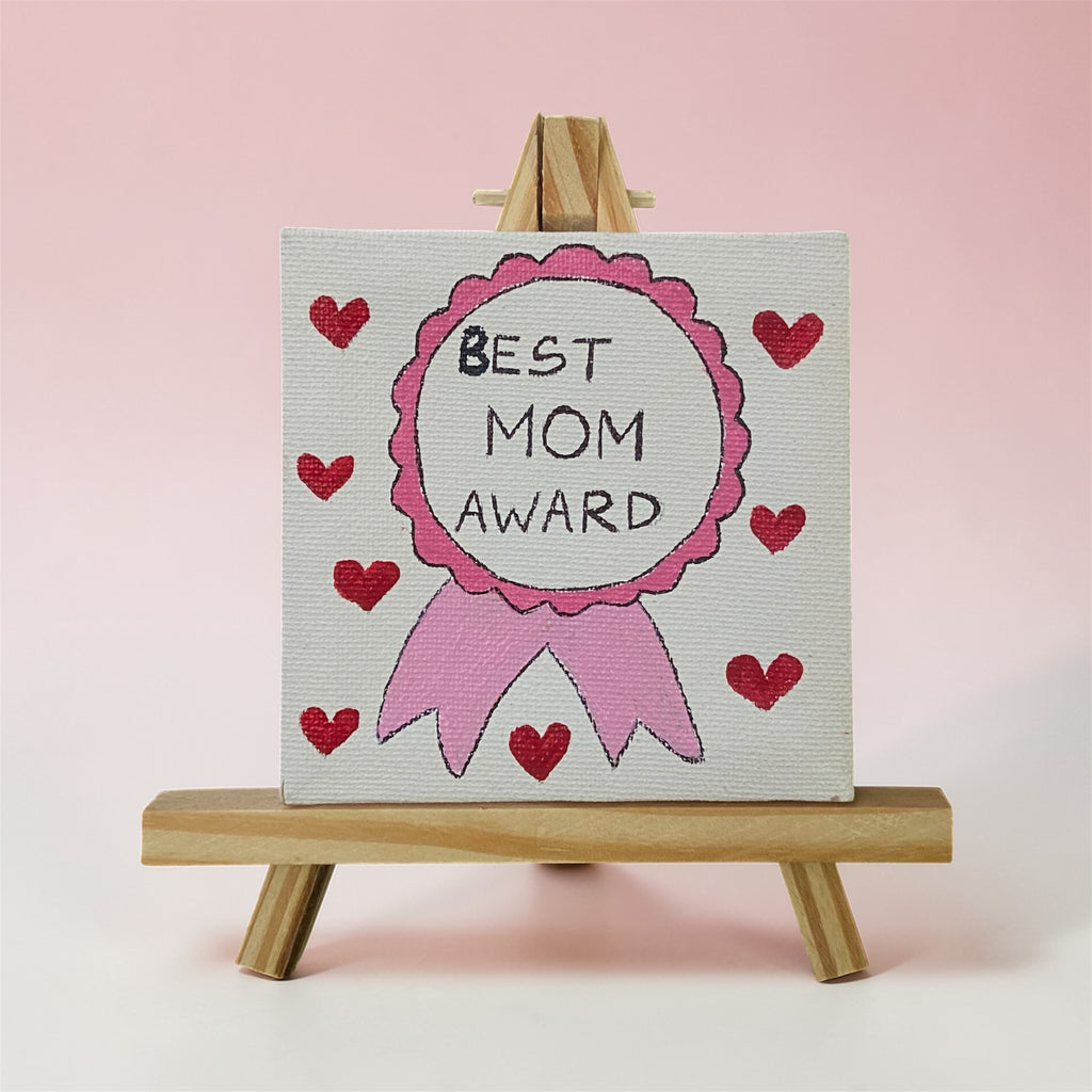 Mother's Day Handpainted Easel - Best Mom Award