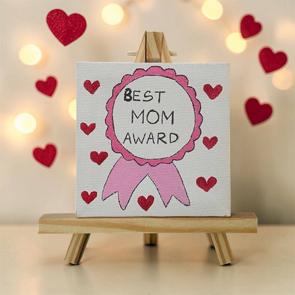 Mother's Day Handpainted Easel - Best Mom Award