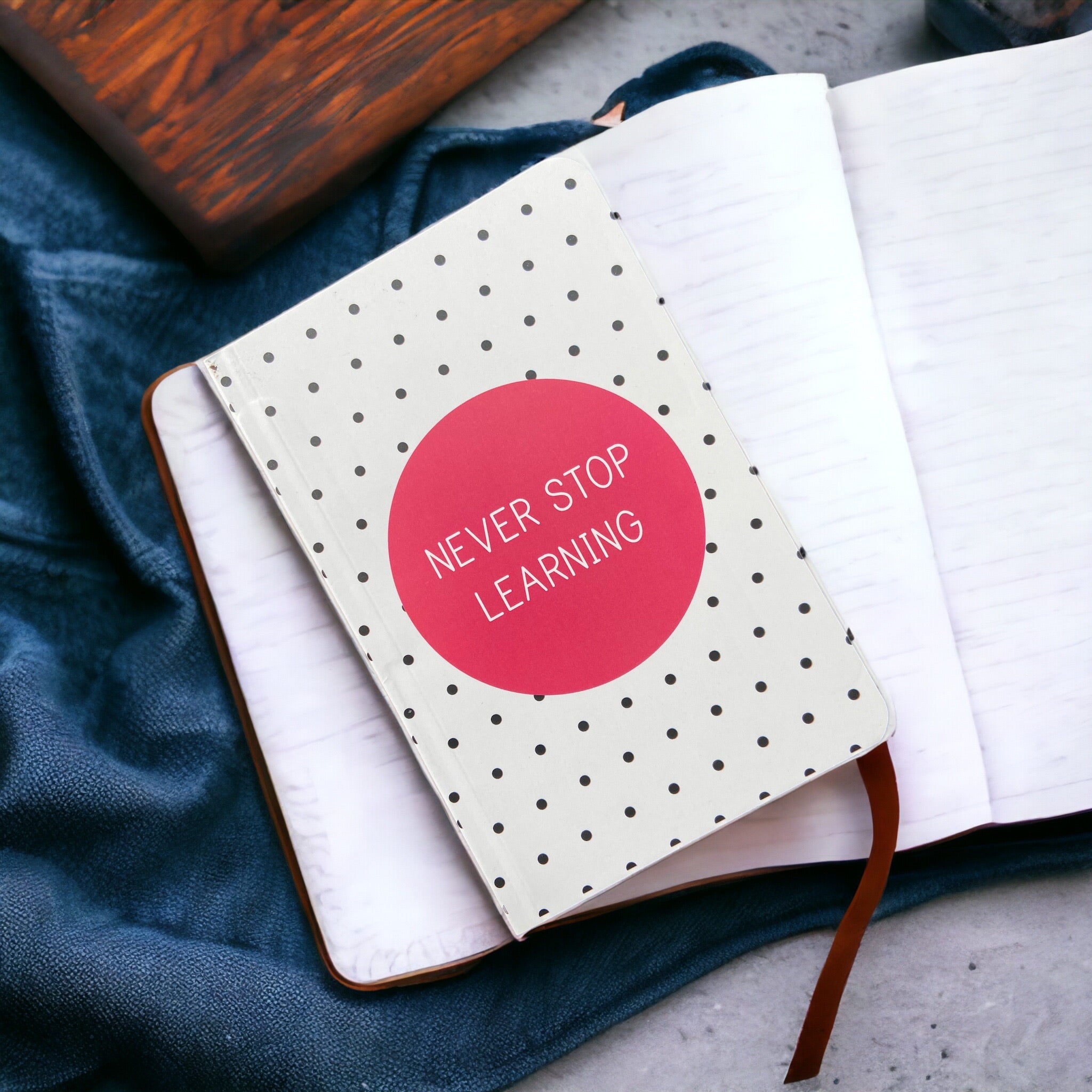 Notebook – Never Stop Learning | Inspirational Educational Journal