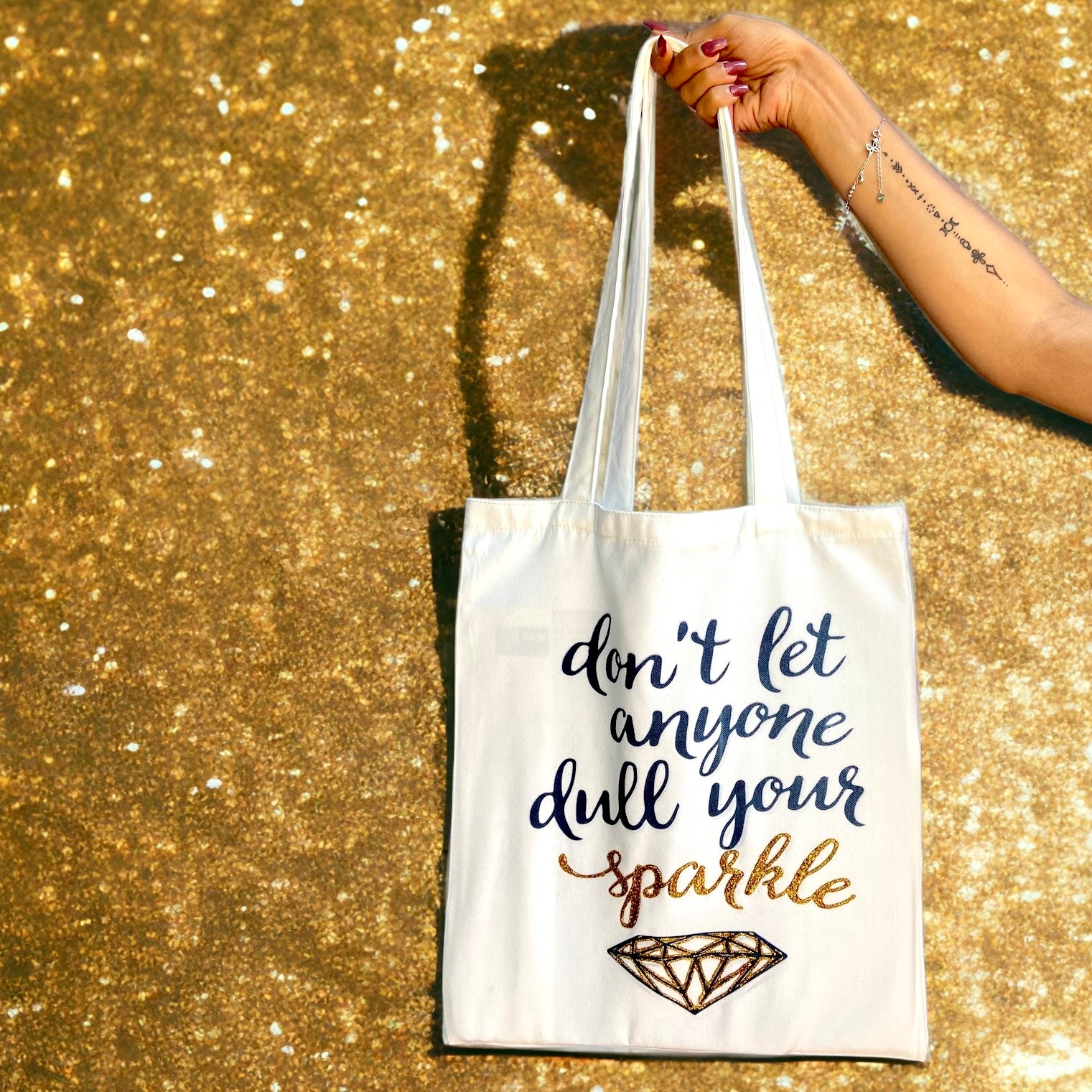 Tote Bag – Don't Let Anyone Dull Your Sparkle | Motivational Tote
