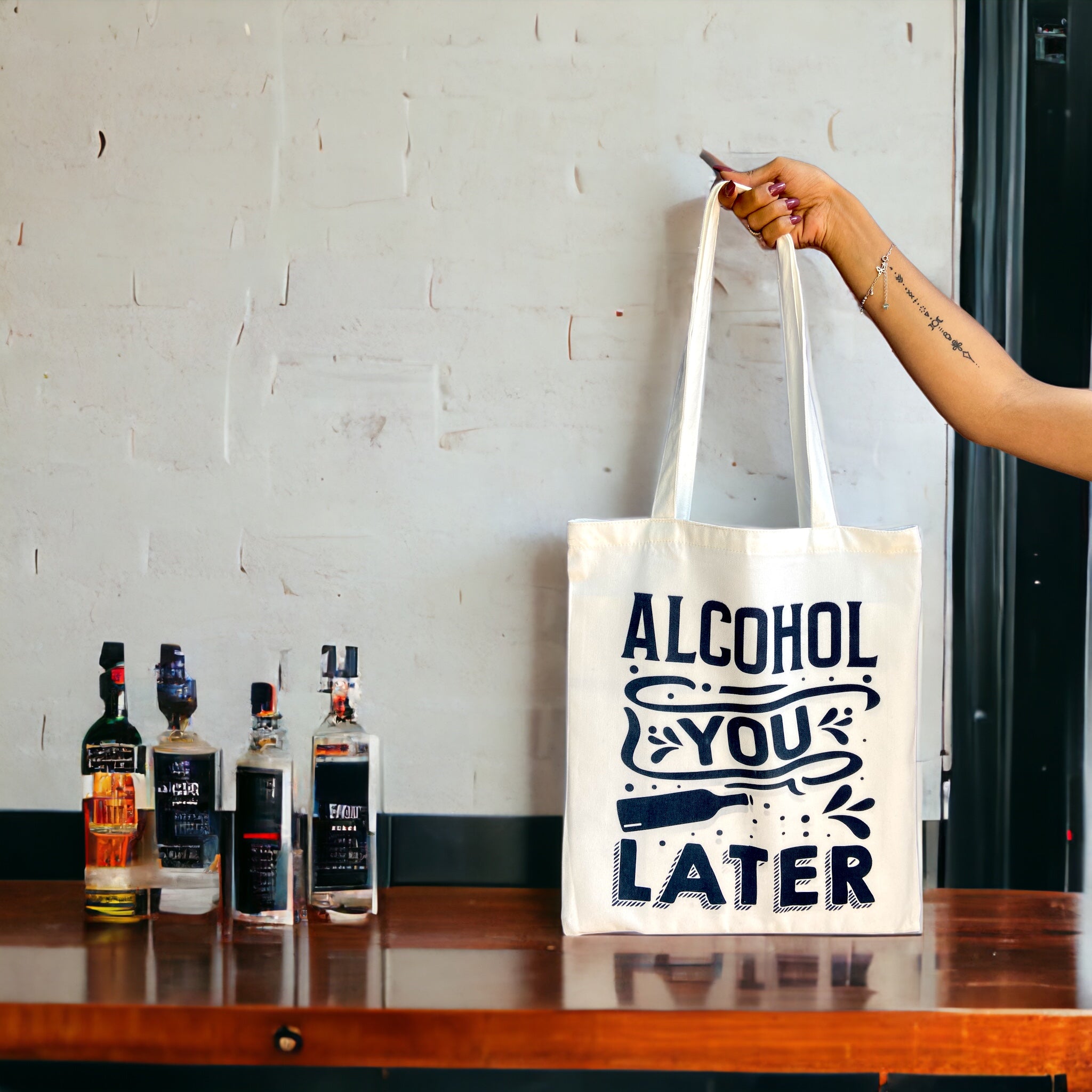 Tote Bag – Alcohol You Later | Funny & Quirky Party Tote